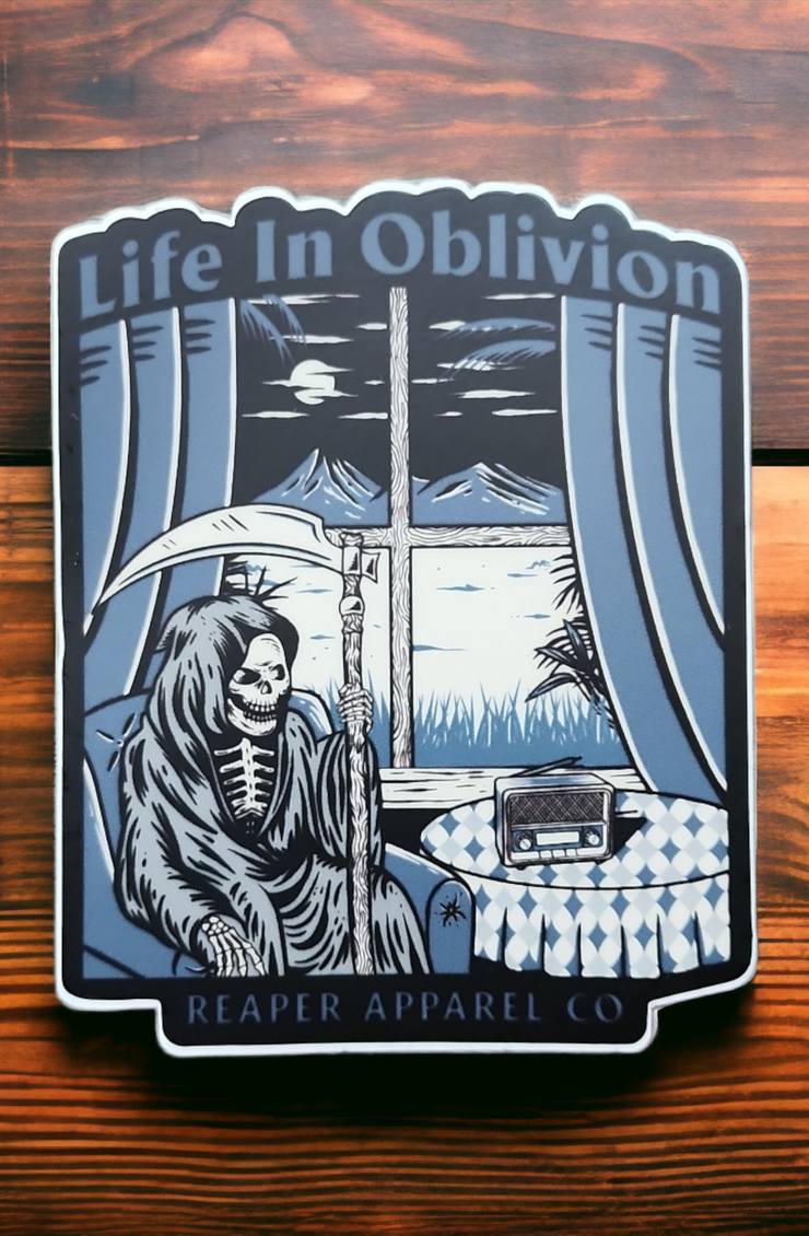 Life in Oblivion 4" Sticker