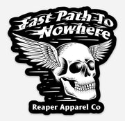 Fast Path to Nowhere 4" Sticker