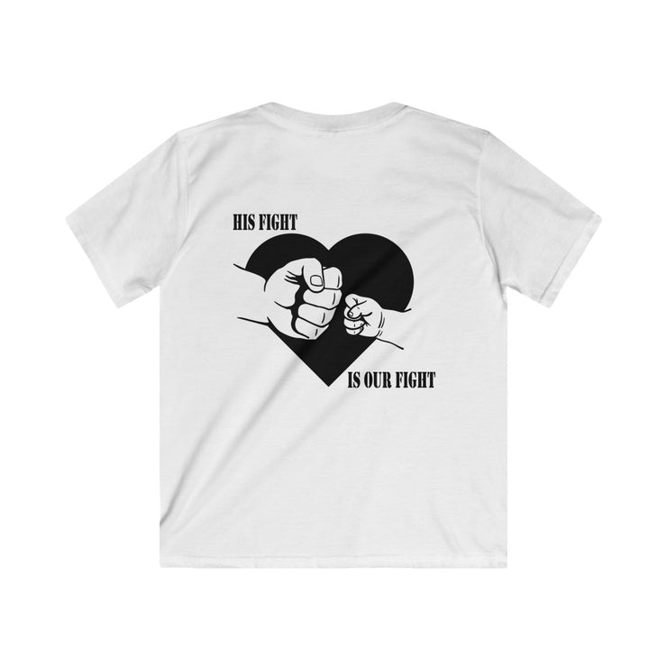 His Fight Is Our Fight Kids Softstyle Tee