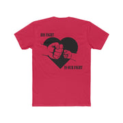 His Fight is Our Fight Men's Cotton Crew Tee