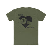 His Fight is Our Fight Men's Cotton Crew Tee