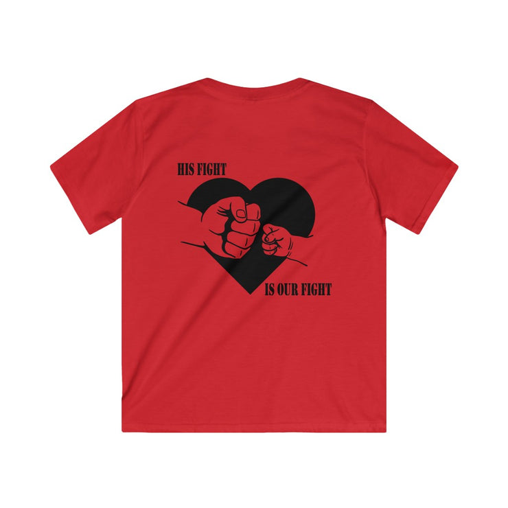 His Fight Is Our Fight Kids Softstyle Tee