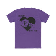 His Fight is Our Fight Men's Cotton Crew Tee